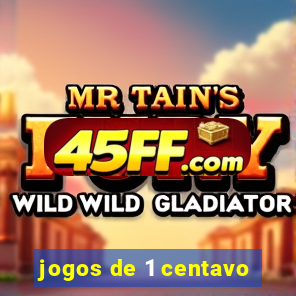 jogos de 1 centavo